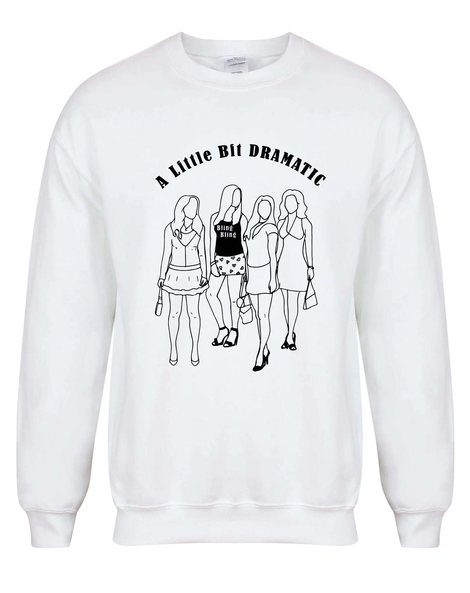 A Little Bit Dramatic  - Unisex Fit Sweater