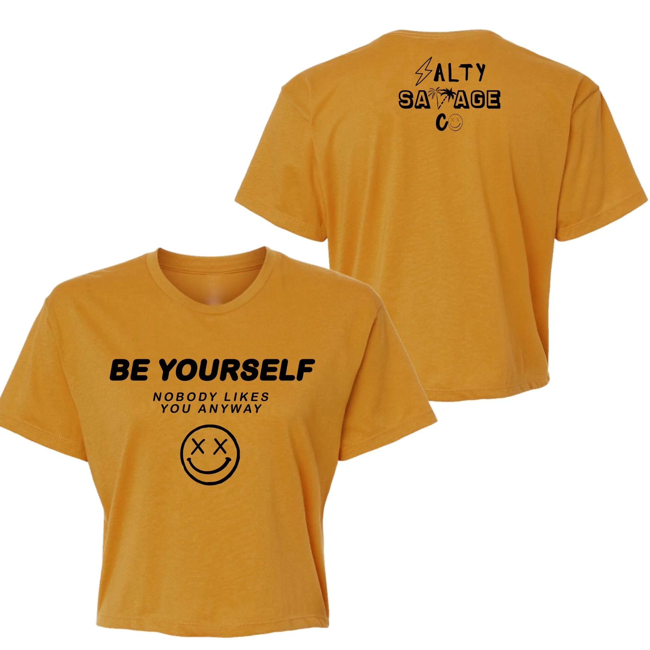 Salty Savage Ladies "Be Yourself" Performance Crop Tee