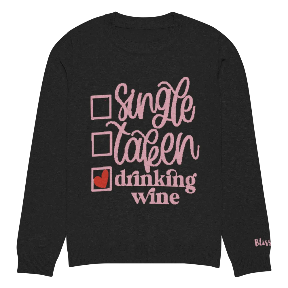Single Taken Drinking Wine Personalized Knit Sweater